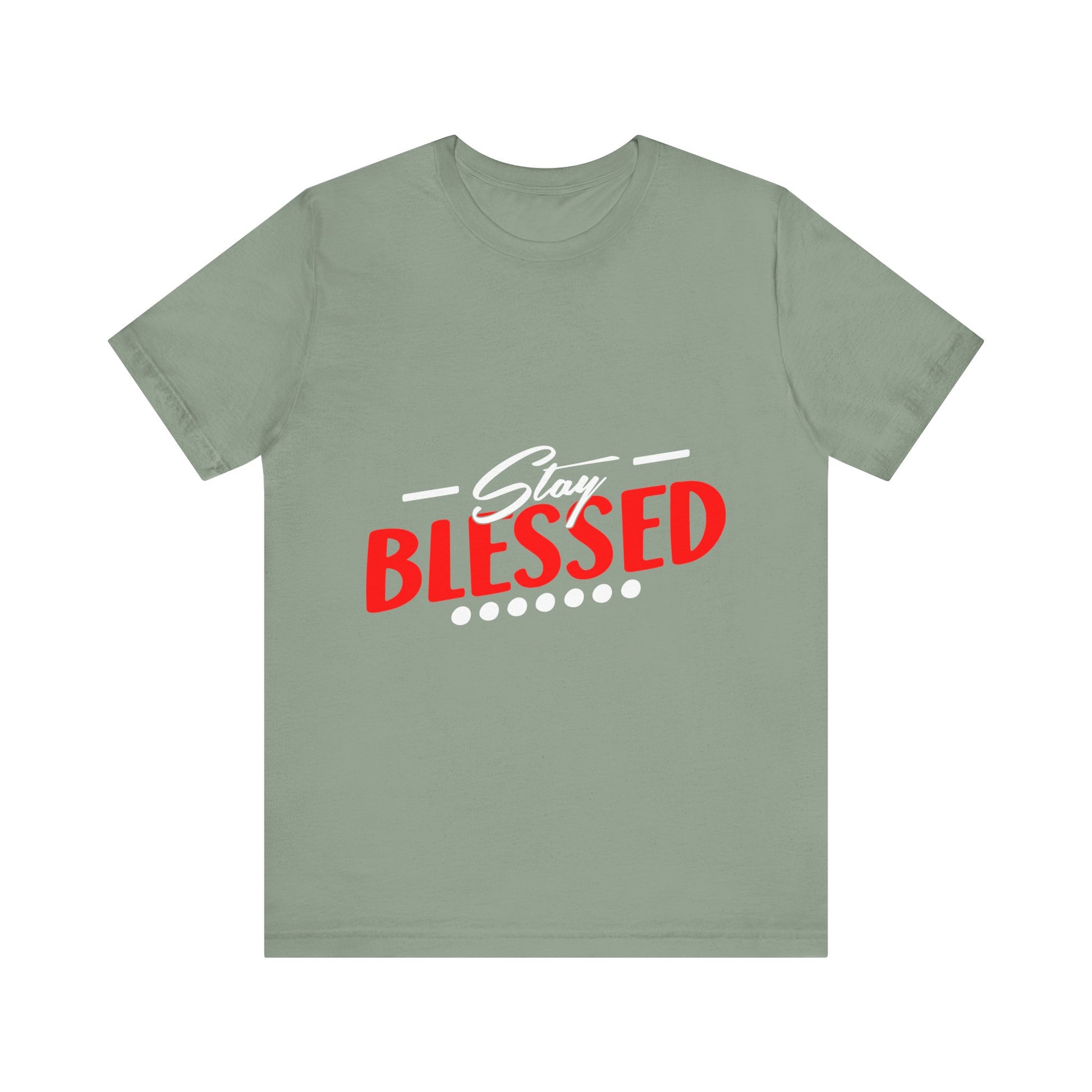 Stay Blessed - Unisex Jersey Short Sleeve Tee