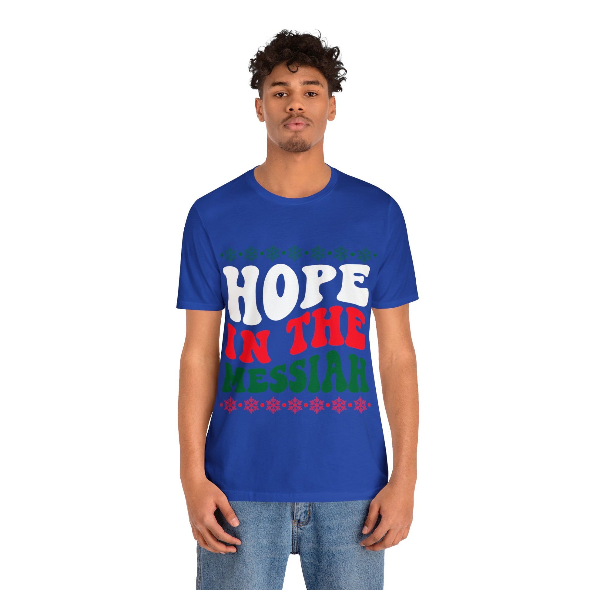 Hope In The Messiah - Unisex Tee