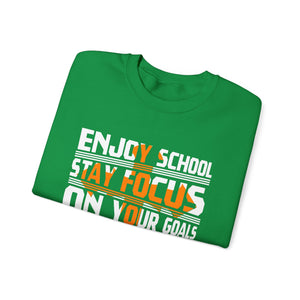 Enjoy School Stay Focused - Unisex Heavy Blend™ Crewneck Sweatshirt