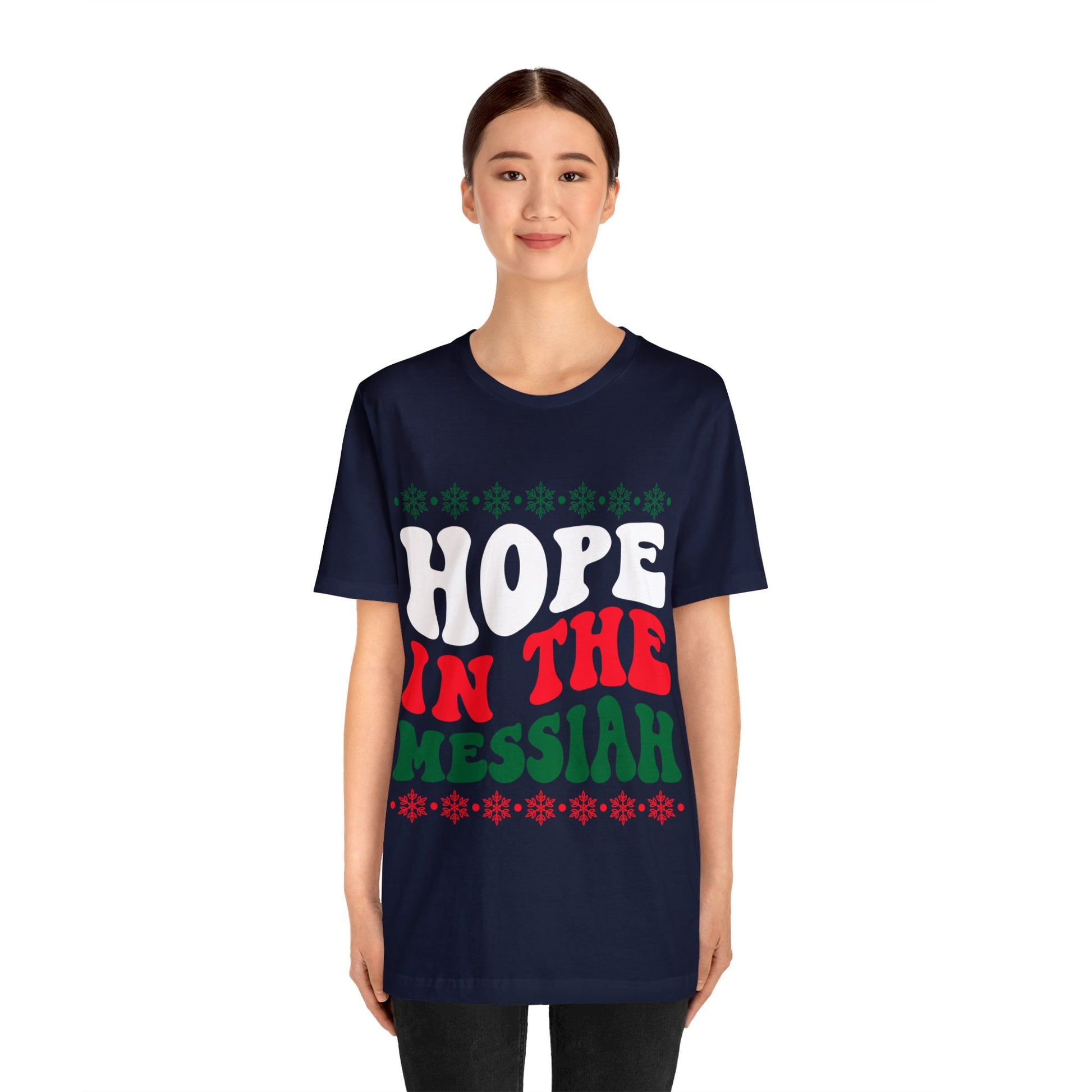 Hope In The Messiah - Unisex Tee