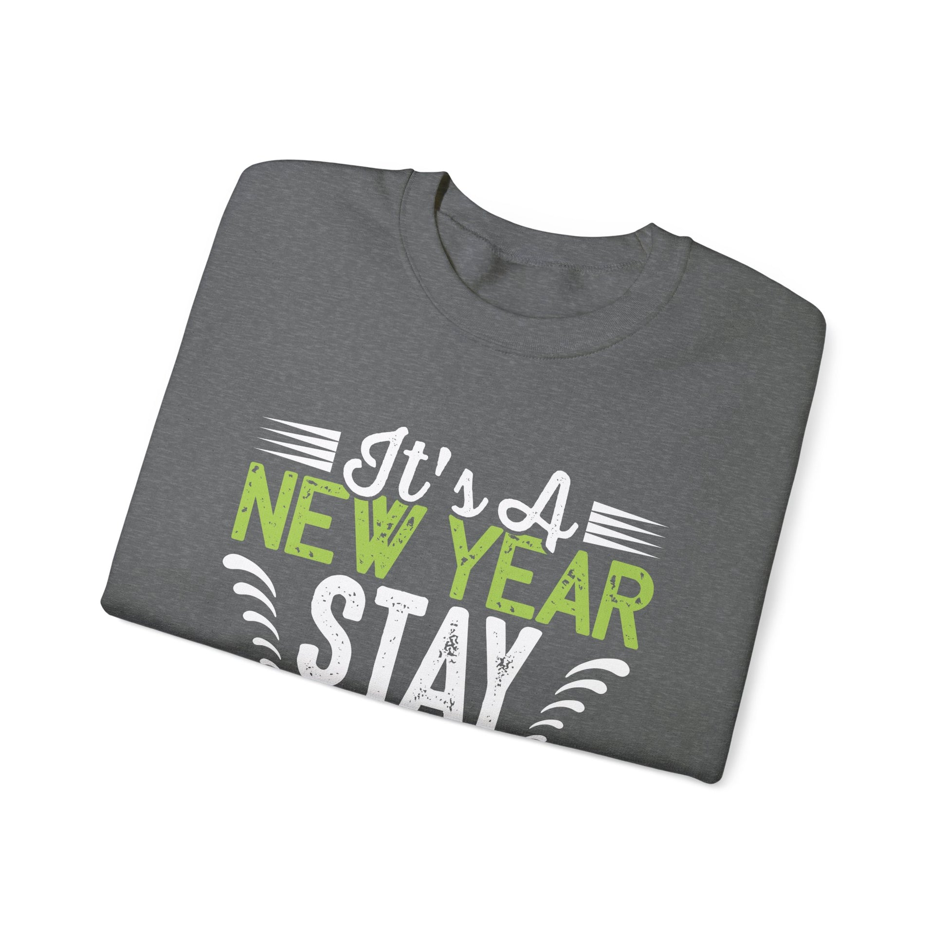 Its A New Year Stay Blessed - Crewneck Sweatshirt