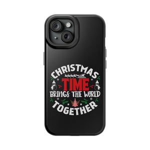 Christmas time Brings The World Together - MagSafe Tough Case