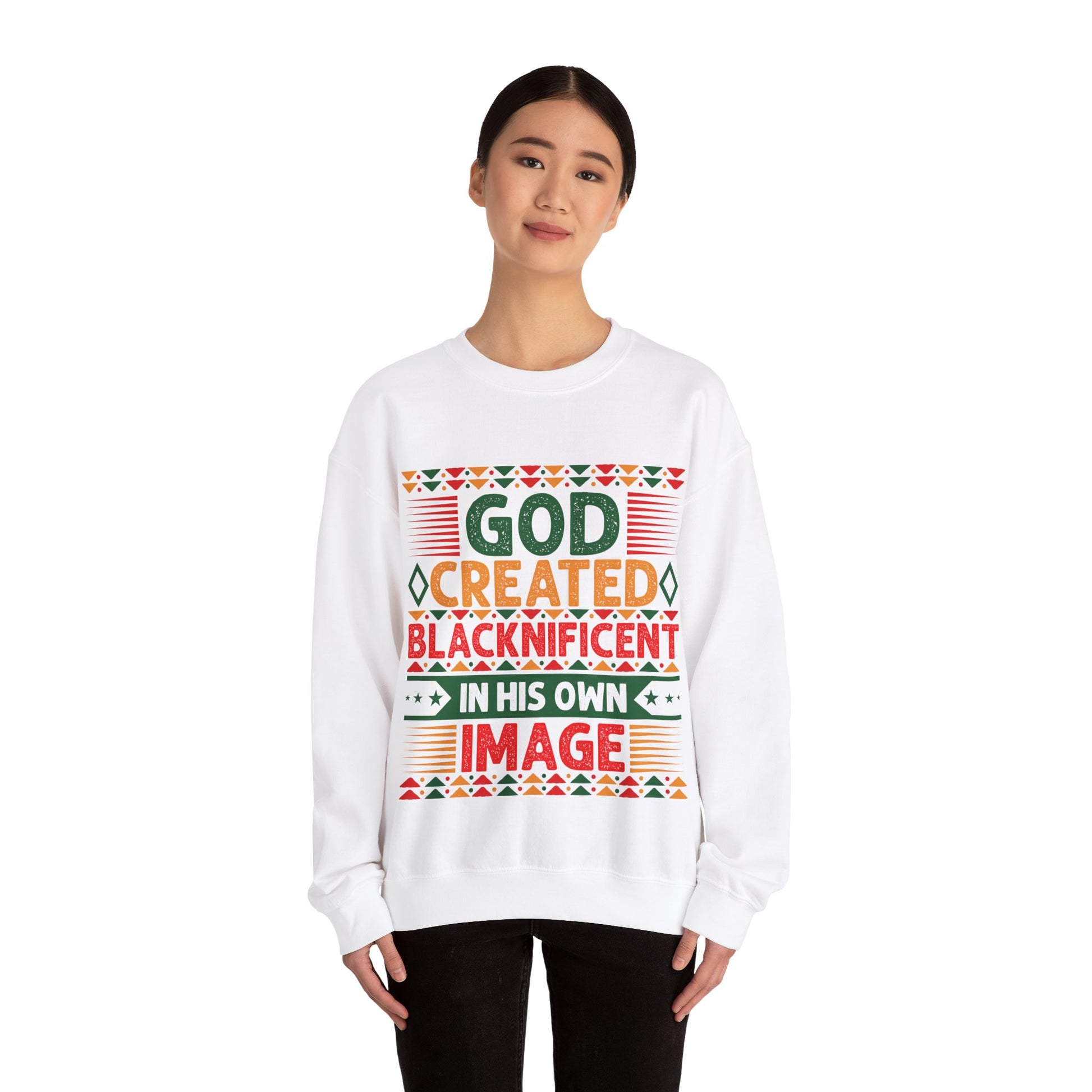 God Created Blacknificent In His Own Image - Sweatshirt