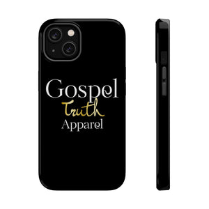 Gospel Truth Apparel - MagSafe Tough Case