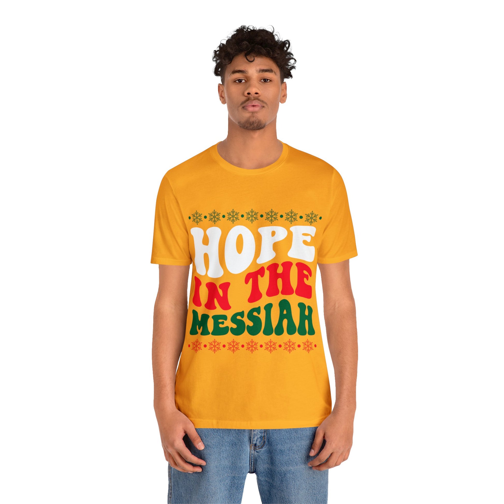 Hope In The Messiah - Unisex Tee