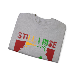 Still I Rise - Sweatshirt