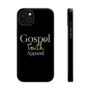 Gospel Truth Apparel - MagSafe Tough Case