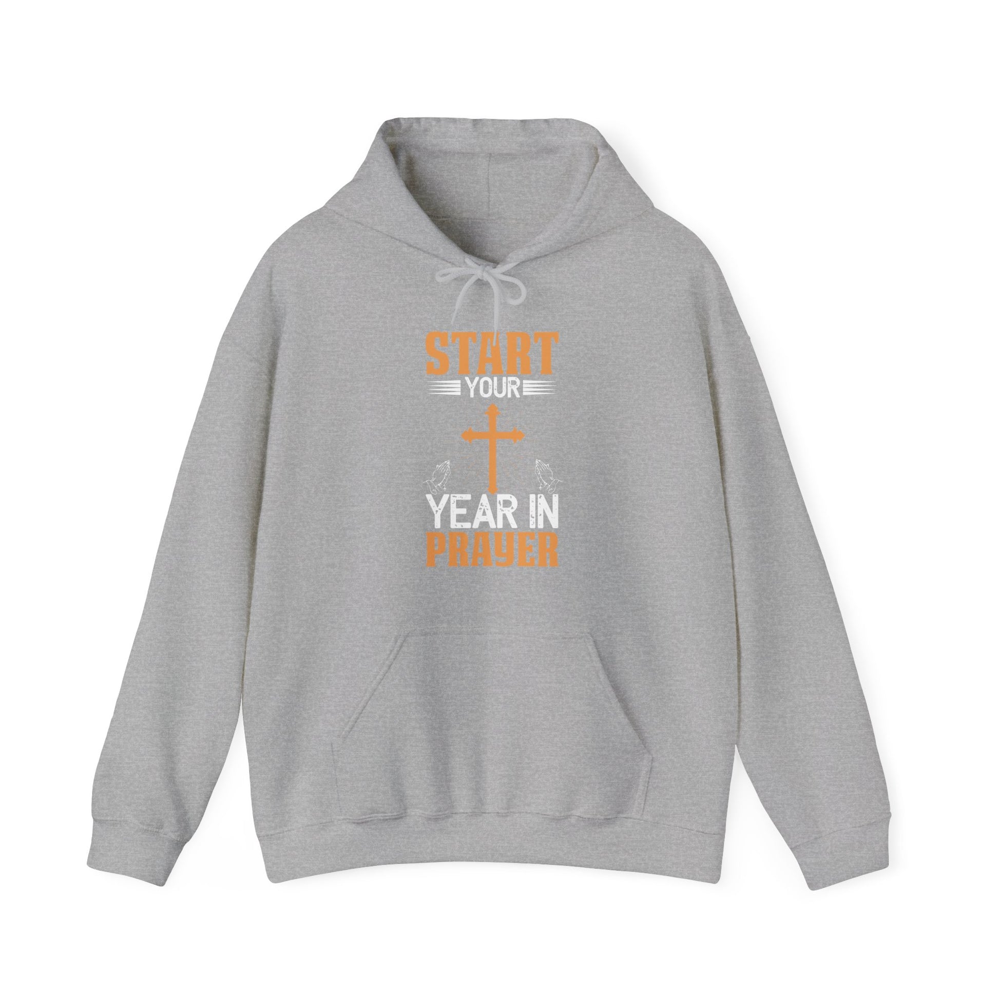 Start Your Year In Prayer - Unisex Hoodie