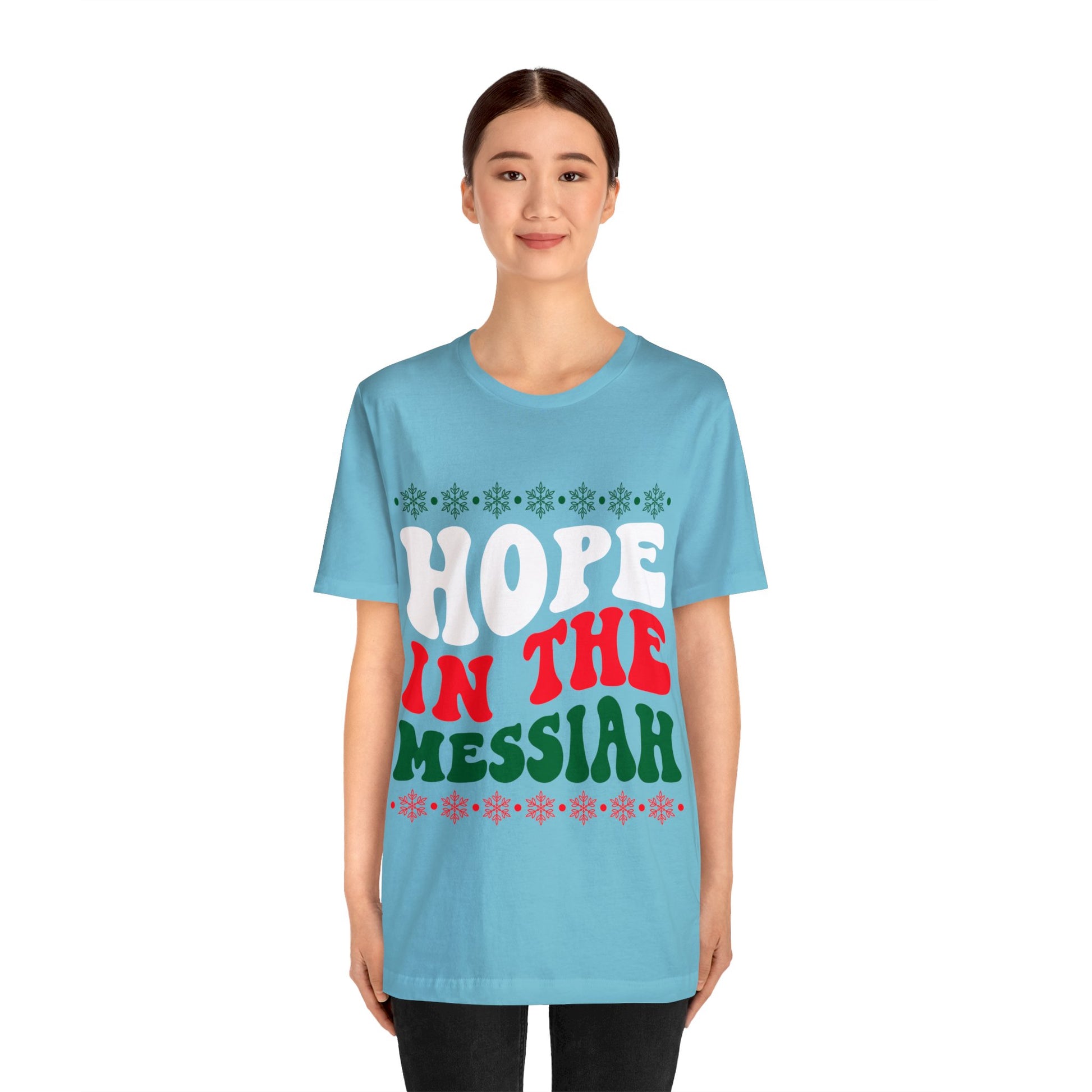 Hope In The Messiah - Unisex Tee