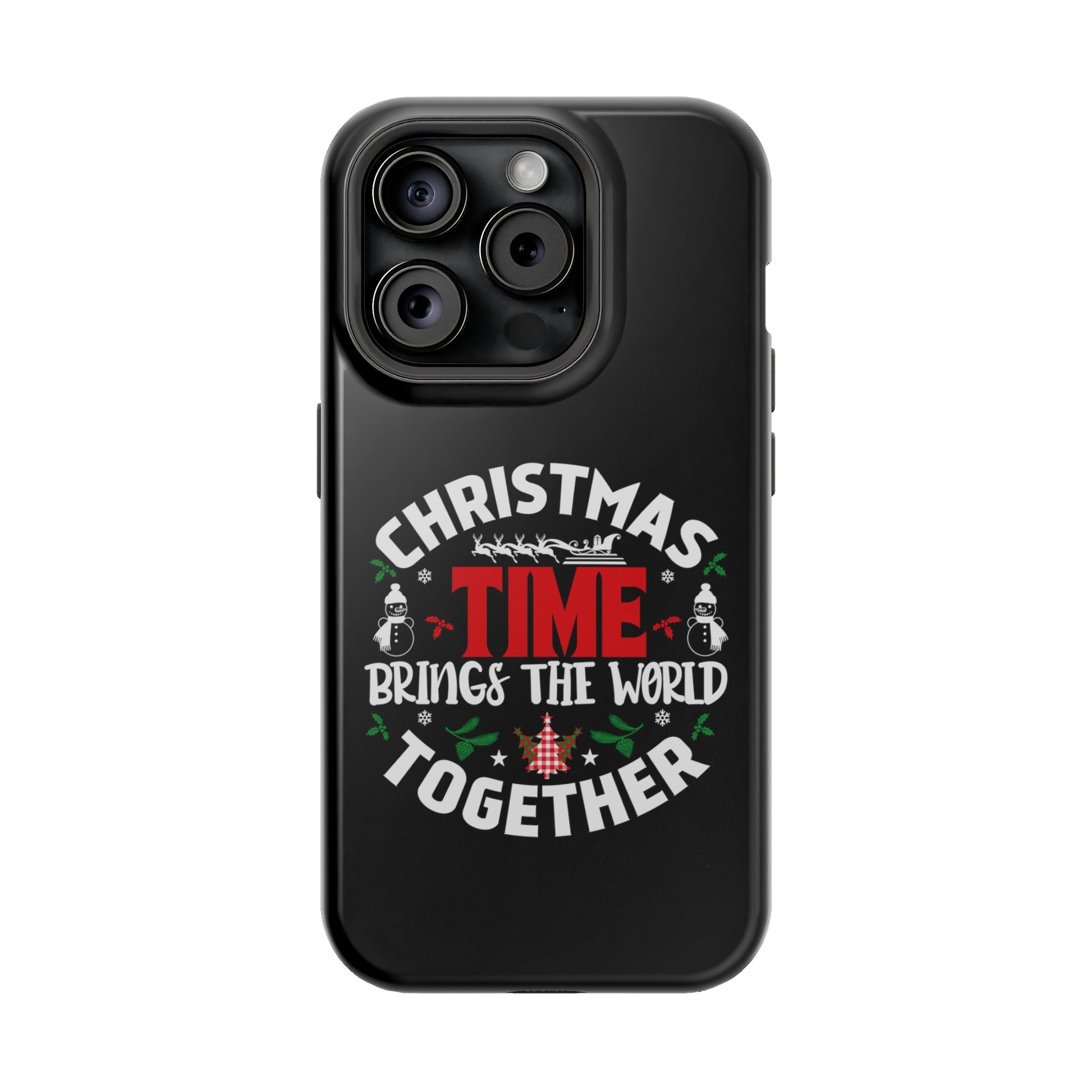 Christmas time Brings The World Together - MagSafe Tough Case