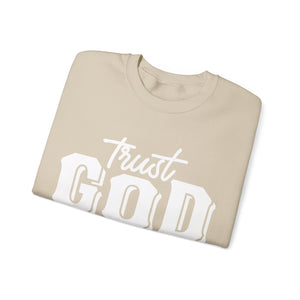 Trust God To Fix Your Issues - Sweatshirt