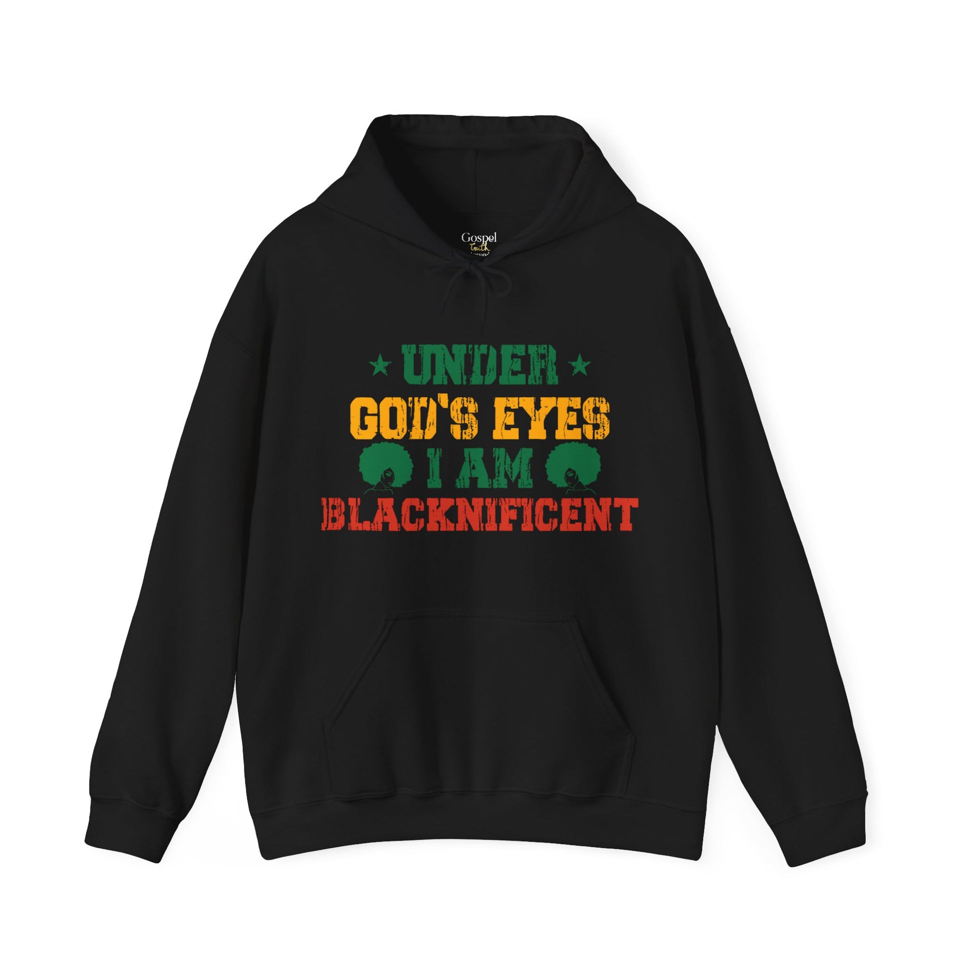 Under God's Eyes I Am Blacknificent - Unisex Hoodie