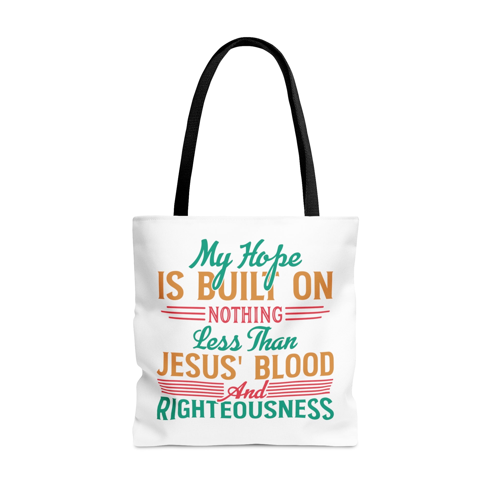 My Hope Is Built On Nothing Less than Jesus' Blood - Tote Bag