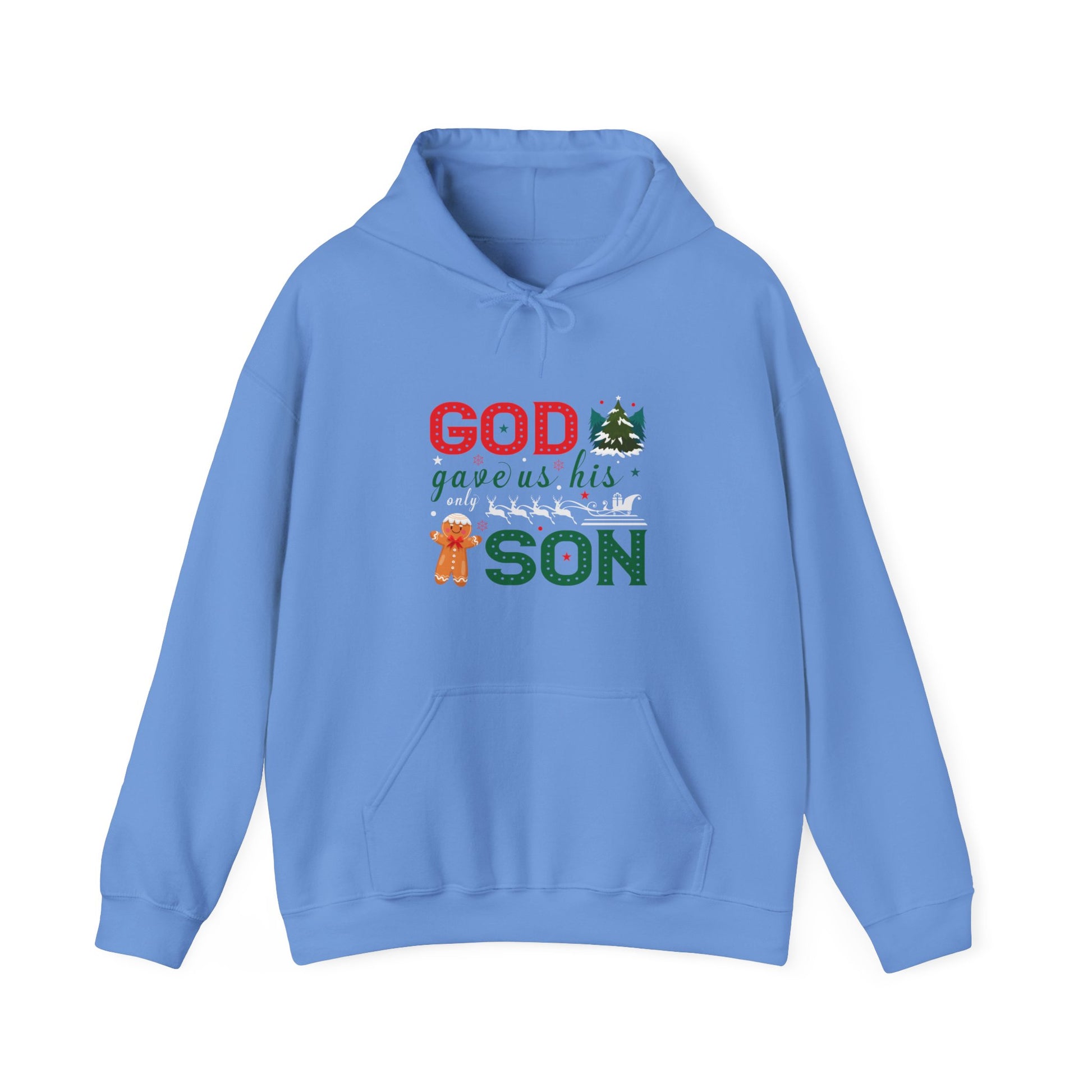 God Gave Us His Only Son - Unisex Hoodie