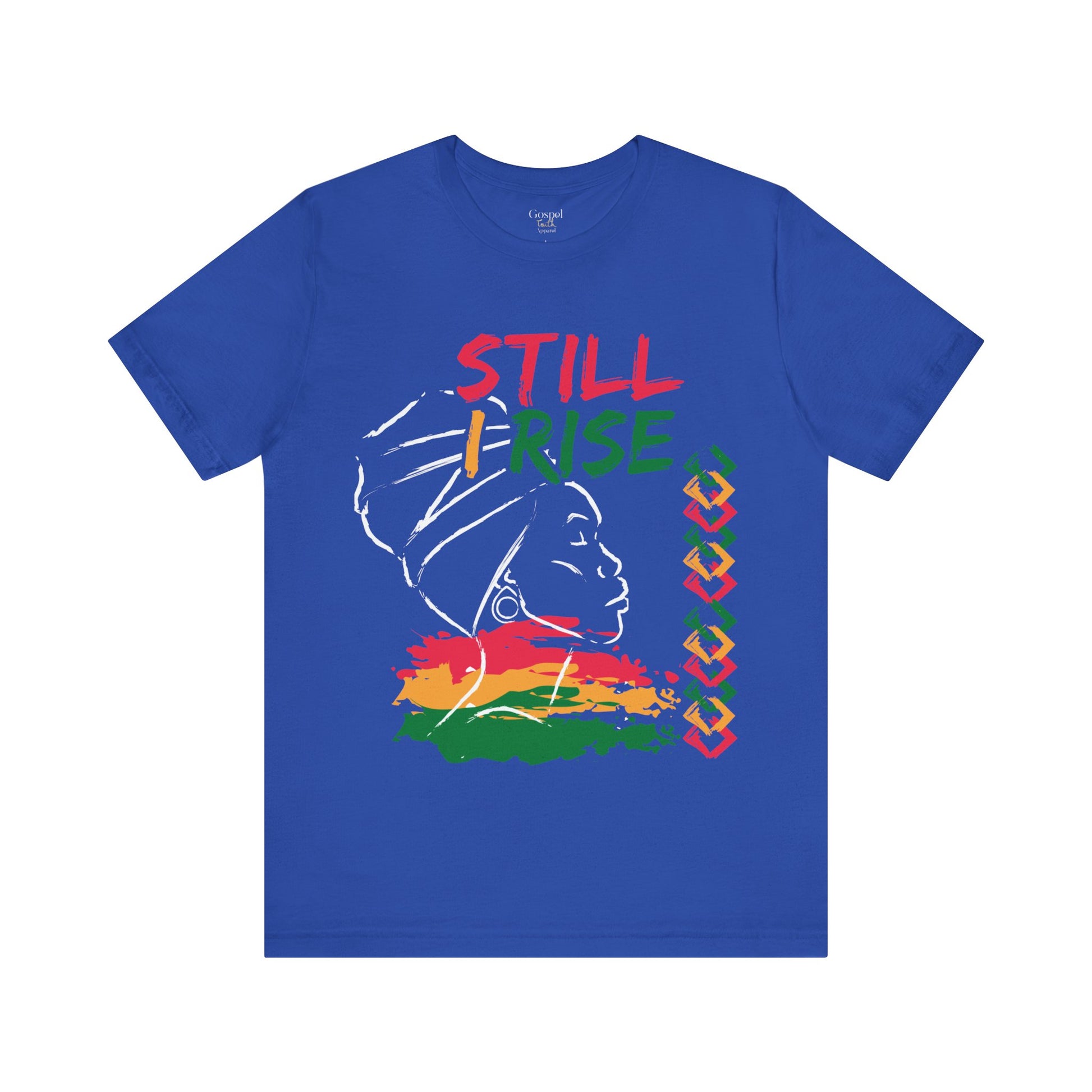 Still I Rise - Unisex Tee