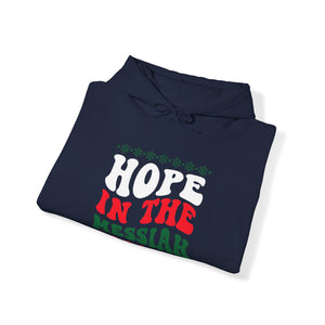 Hope In The Messiah - Unisex Hoodie