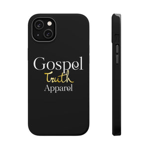 Gospel Truth Apparel - MagSafe Tough Case