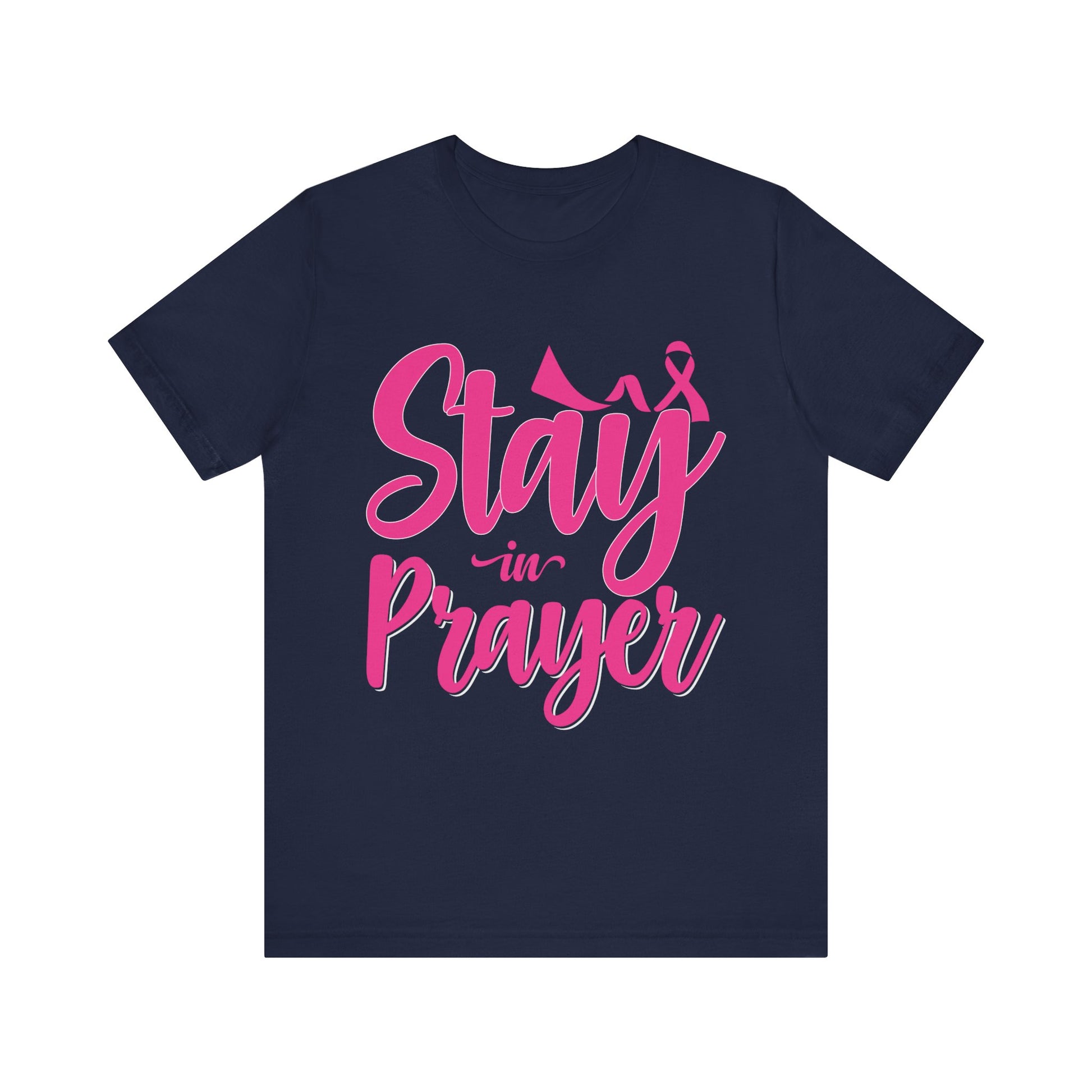 Stay In Prayer - Unisex Jersey Short Sleeve Tee