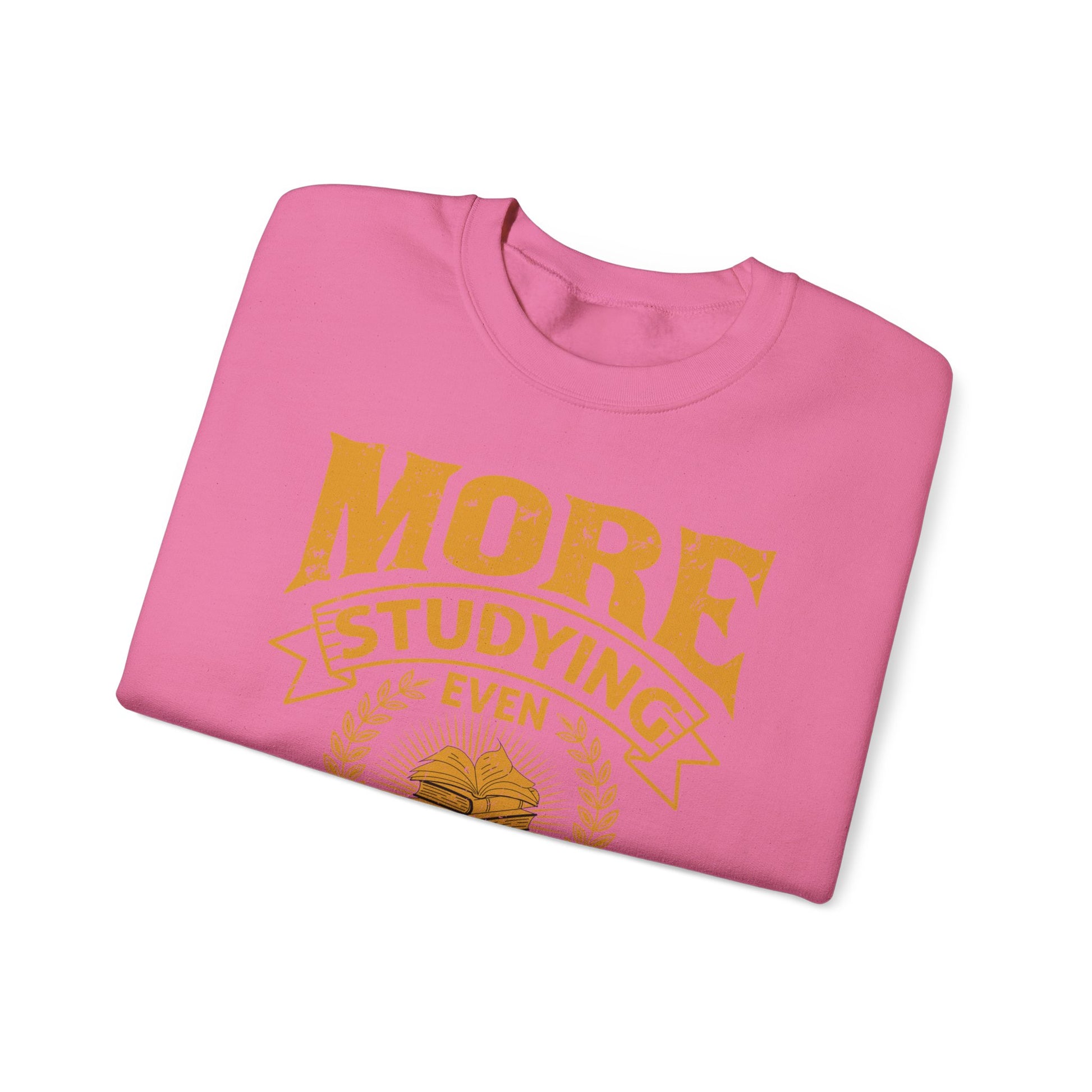 More Studying Even More Prayer - Unisex Heavy Blend™ Crewneck Sweatshirt