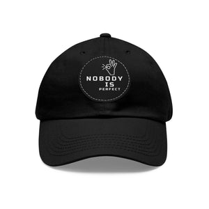 Nobody Is Perfect - Hat