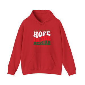 Hope In The Messiah - Unisex Hoodie