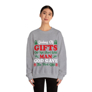 Giving Of Gifts Did Not Start With Man - Crewneck Sweatshirt