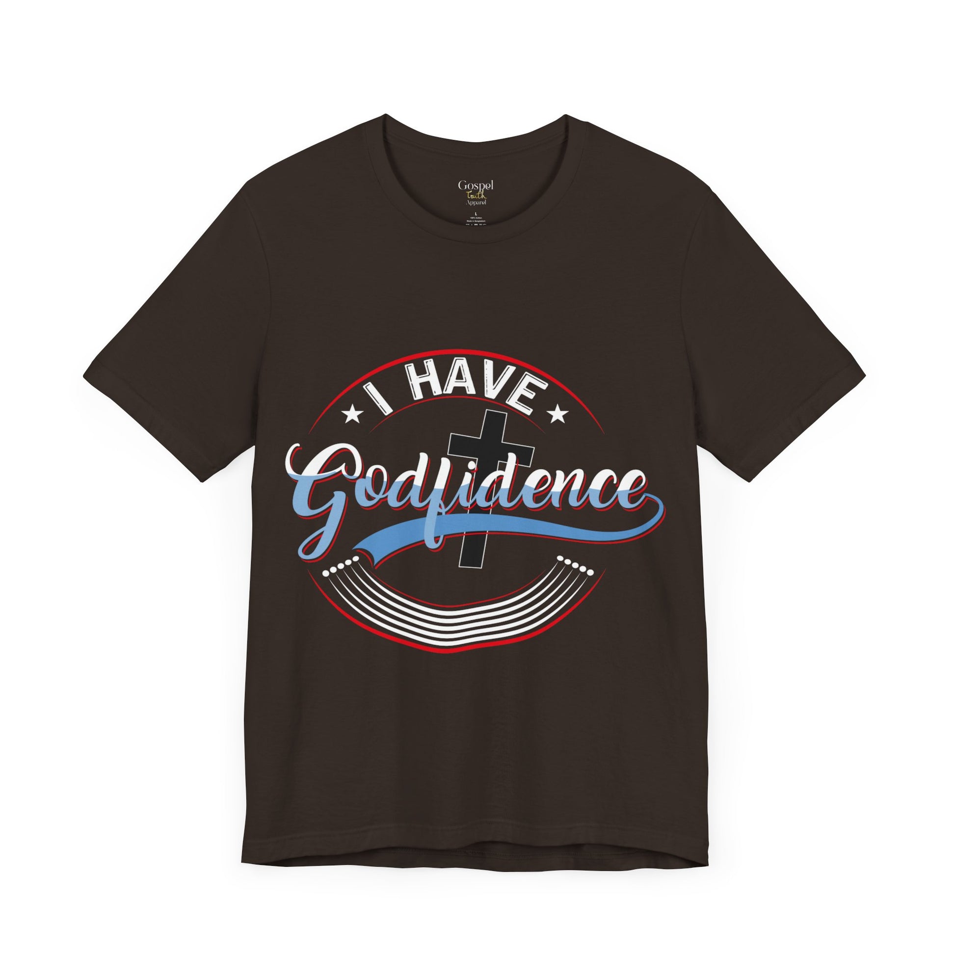 I have Godfidence - Unisex Tee