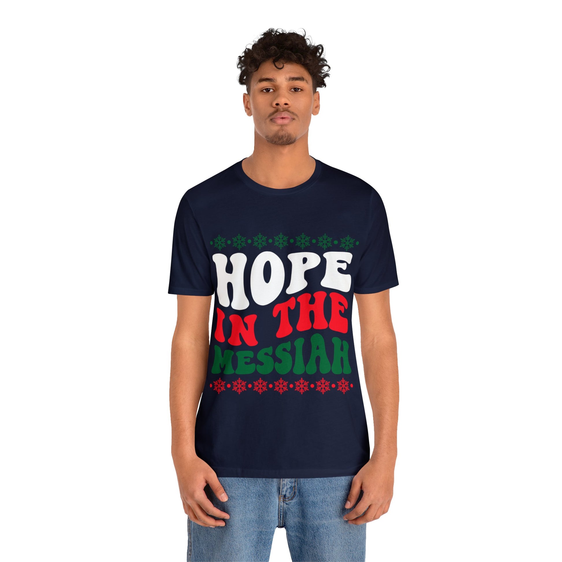 Hope In The Messiah - Unisex Tee