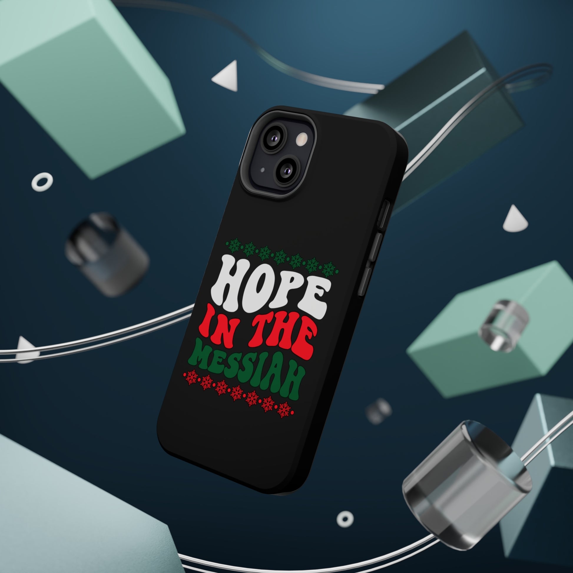 Hope In The Messiah - MagSafe Tough Case