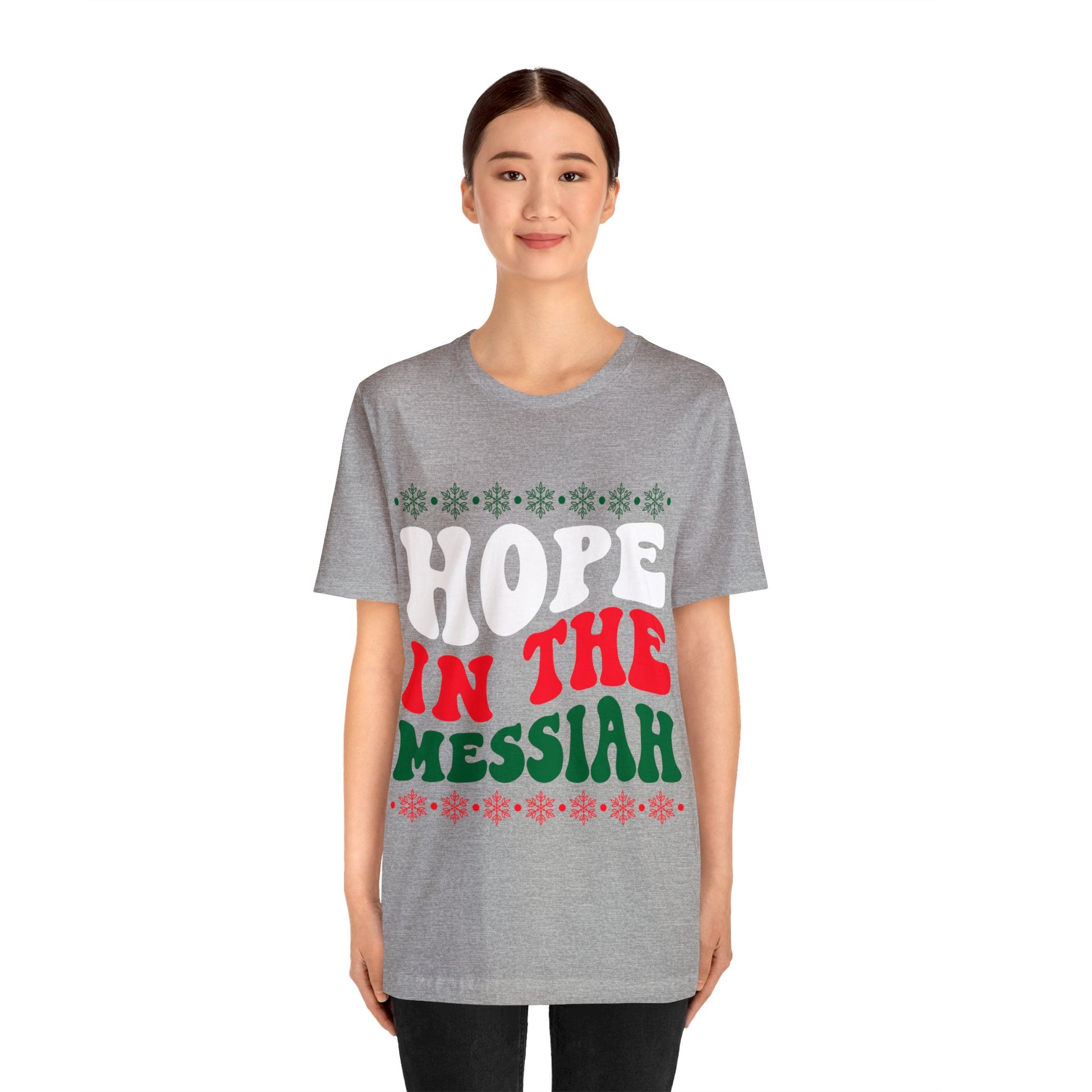 Hope In The Messiah - Unisex Tee