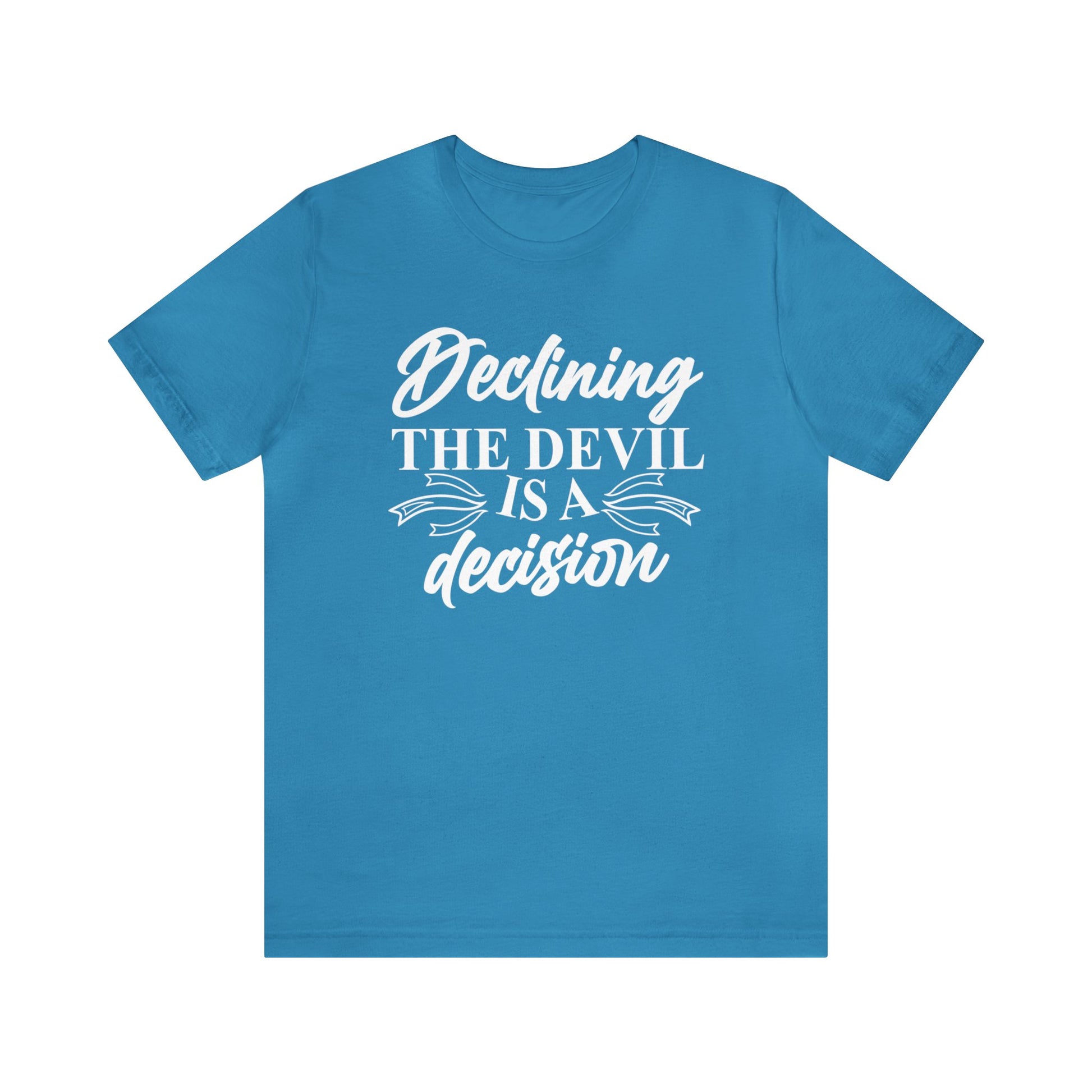 Declining the devil is - Unisex Tee