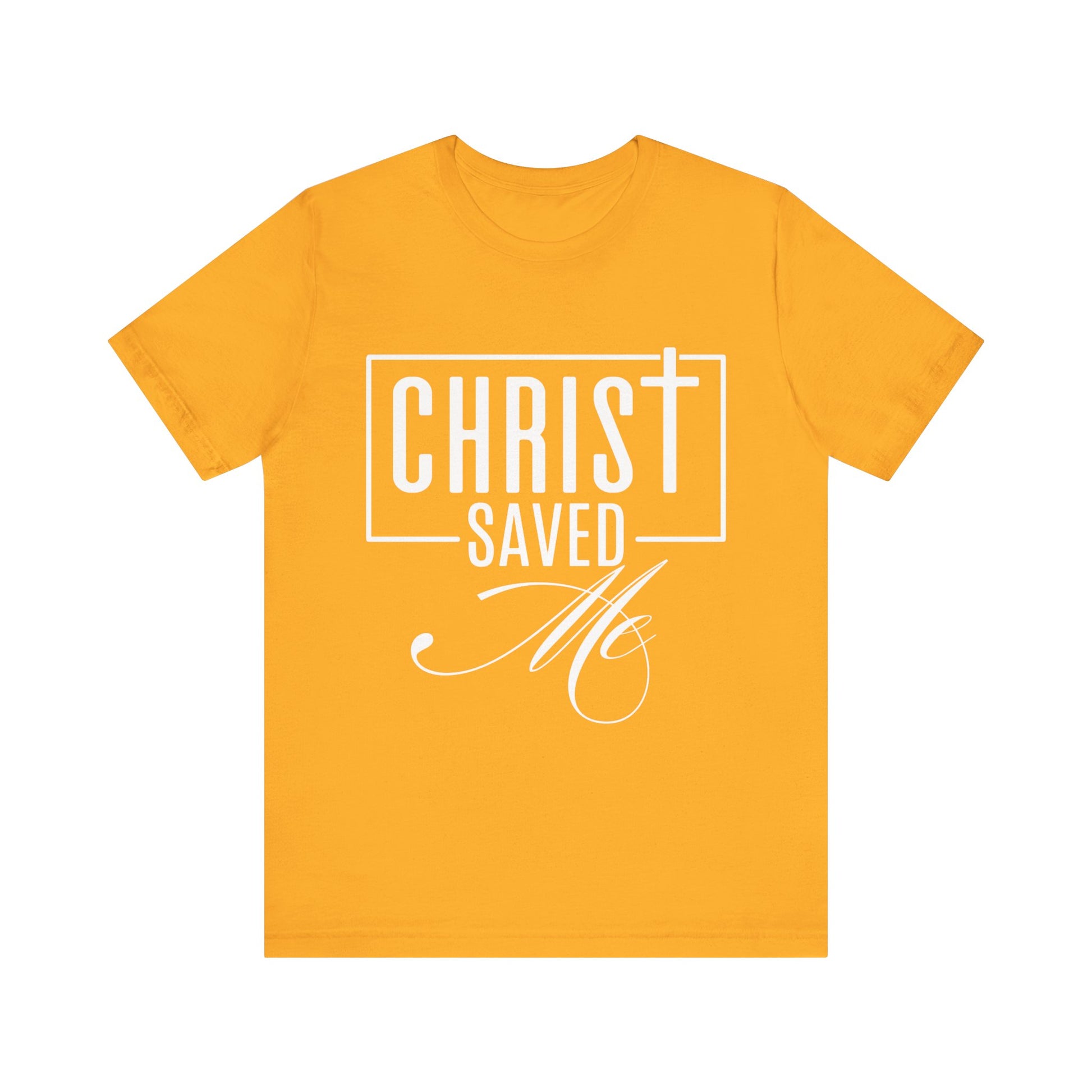 Christ Saved Me - Unisex Jersey Short Sleeve Tee