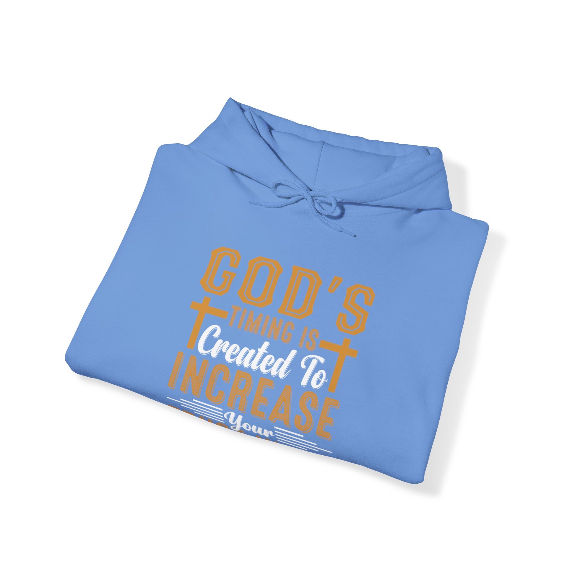 God's Timing Is Created To Increase Your Trust In Him - Unisex Hoodie