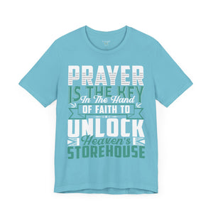 Prayer Is The Key - Unisex Tee