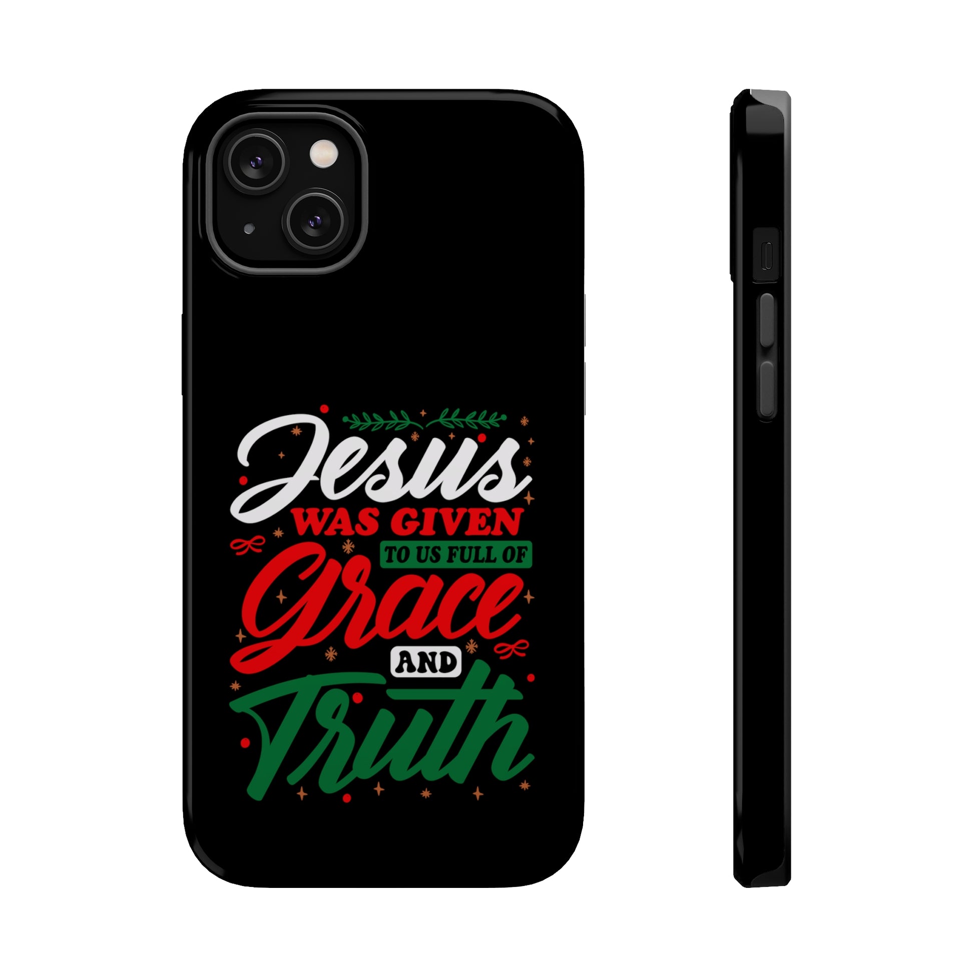 Jesus Was Given To Us Full Of Grace And Truth - MagSafe Tough Case