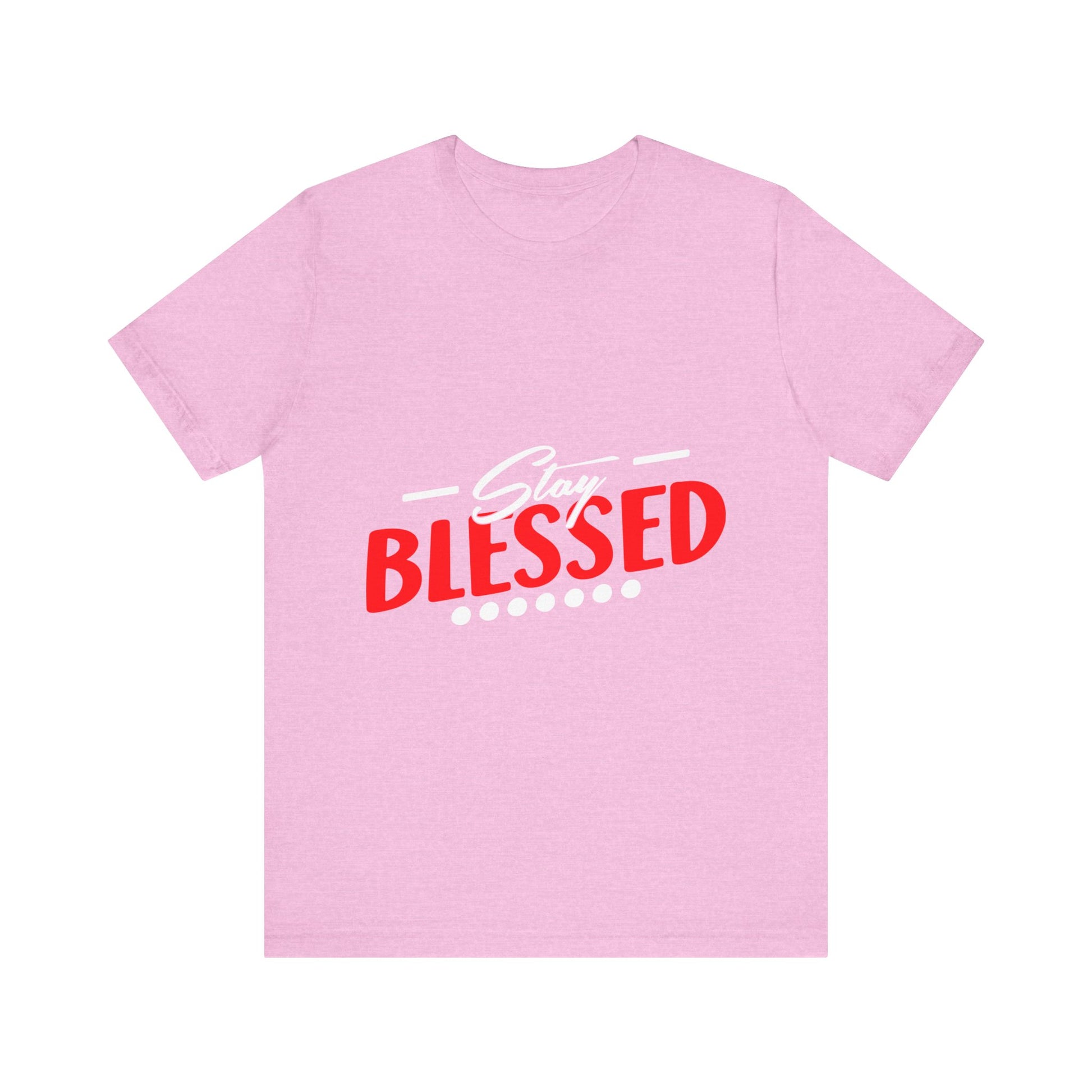 Stay Blessed - Unisex Jersey Short Sleeve Tee