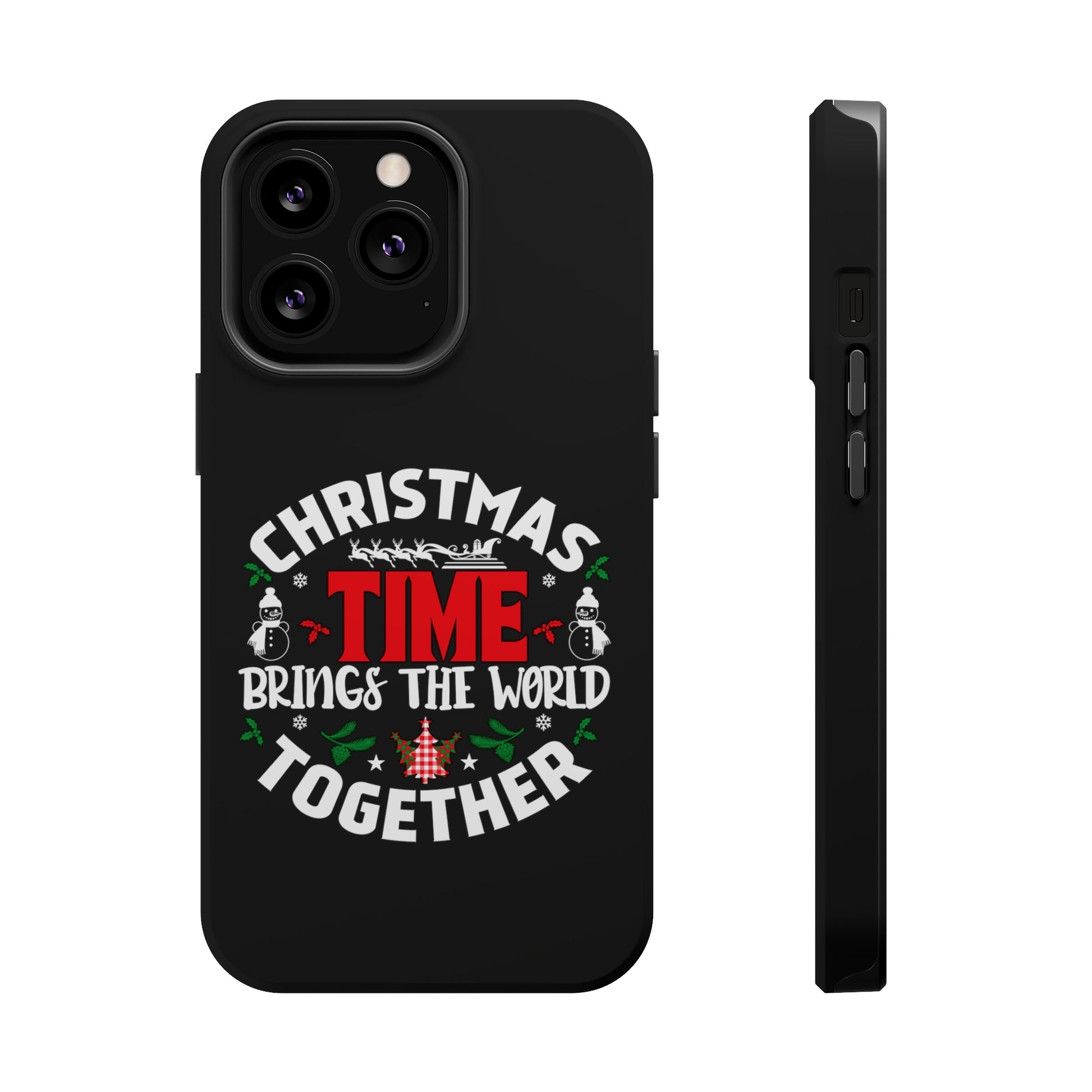 Christmas time Brings The World Together - MagSafe Tough Case