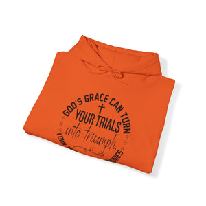 Gods grace can turn your trials into triumph your test into testimonies - Unisex Hoodie