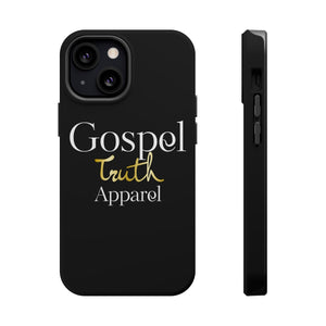 Gospel Truth Apparel - MagSafe Tough Case