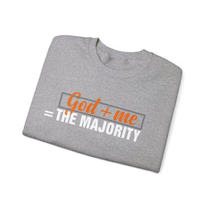 God plus me the majority - Crewneck Sweatshirt