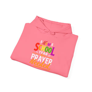 New School Year, More Prayer Needed - Unisex Heavy Blend™ Hooded Sweatshirt