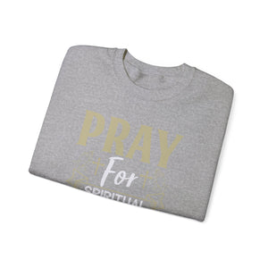 Pray For Spiritual Growth In This New Year - Crewneck Sweatshirt