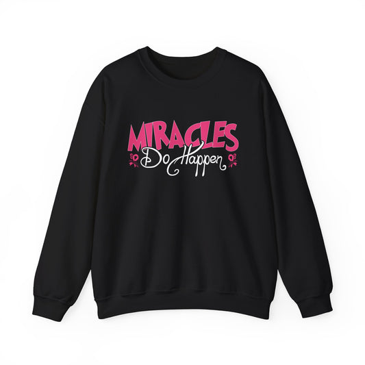 Miracles Do Happen - Unisex Heavy Blend™ Crewneck Sweatshirt