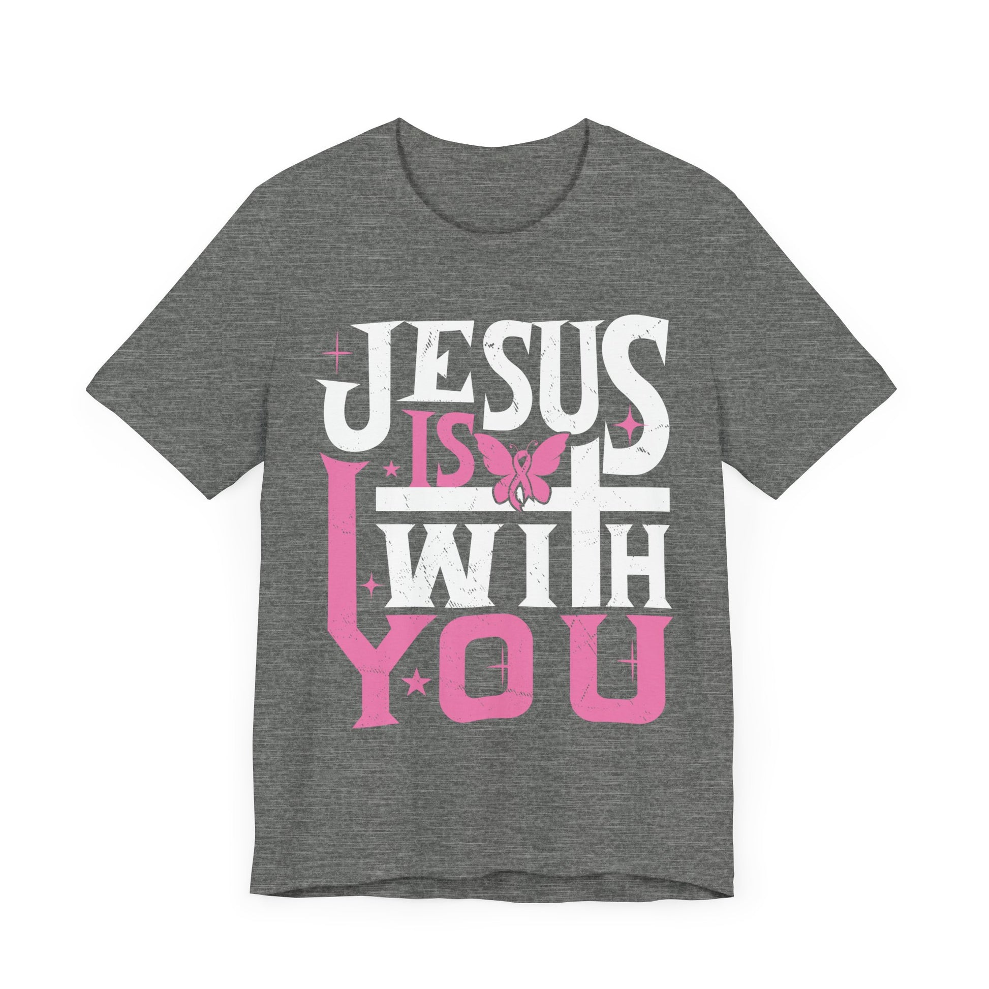 Jesus Is With You - Unisex Jersey Short Sleeve Tee