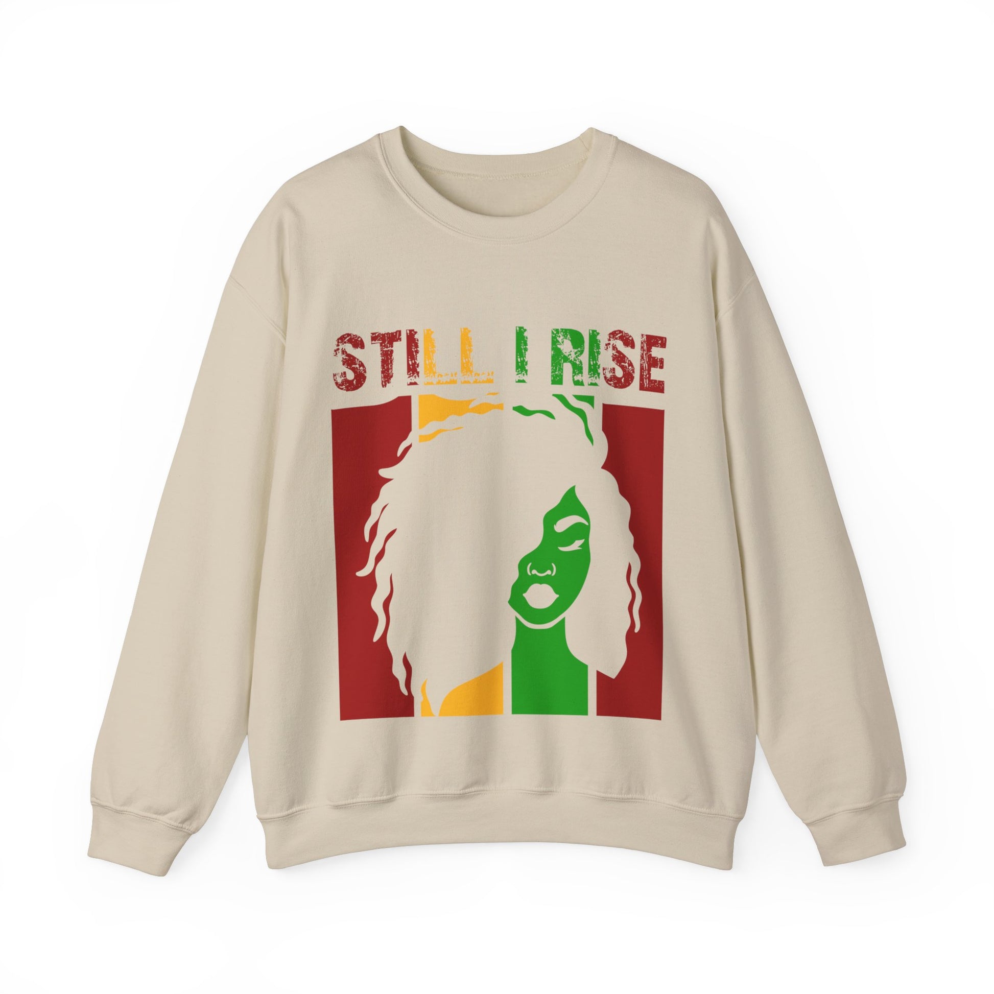 Still I Rise - Sweatshirt