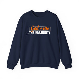 God plus me the majority - Crewneck Sweatshirt