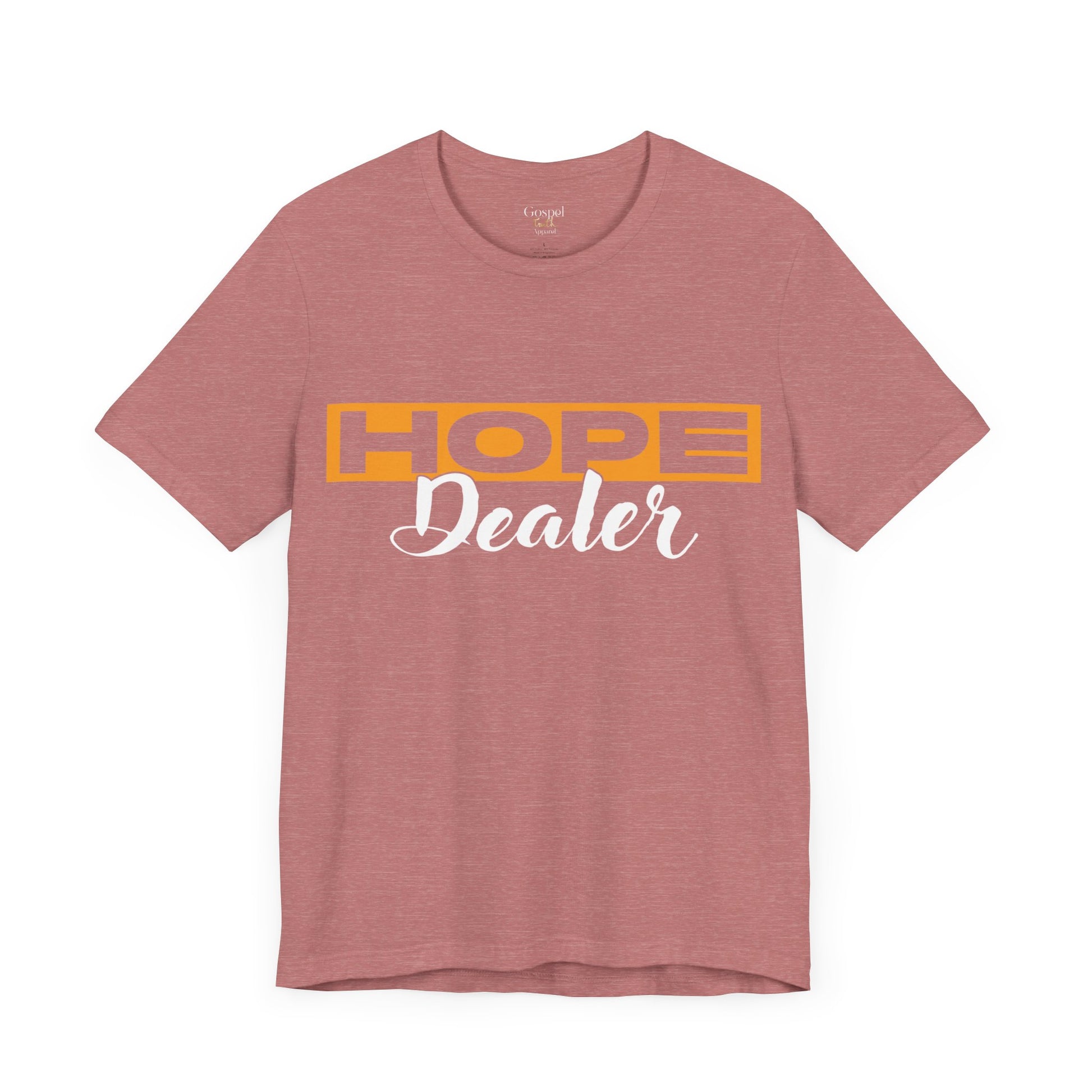 Hope Dealer - Unisex Tee