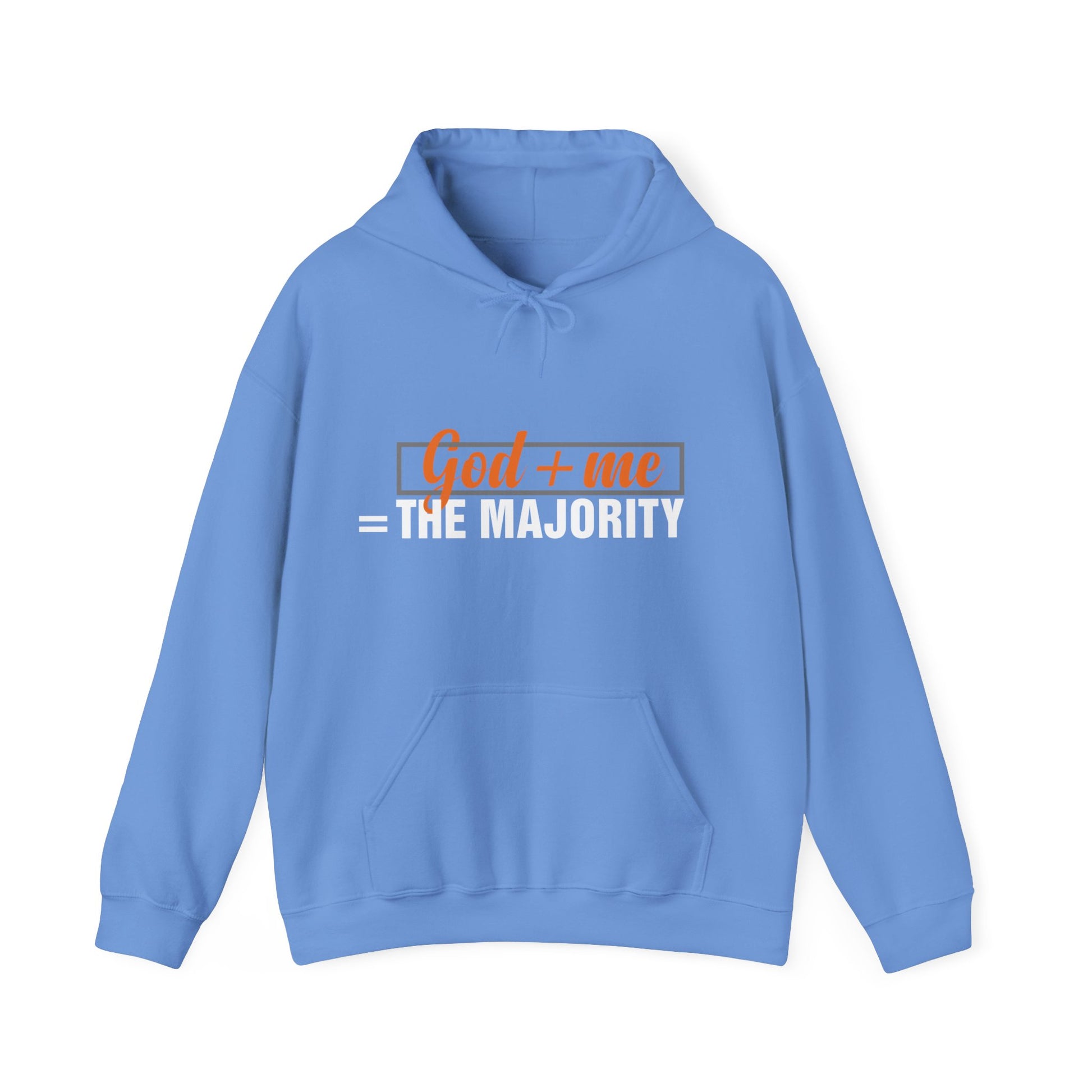 God plus me the majority - Unisex Hoodie