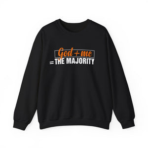 God plus me the majority - Crewneck Sweatshirt