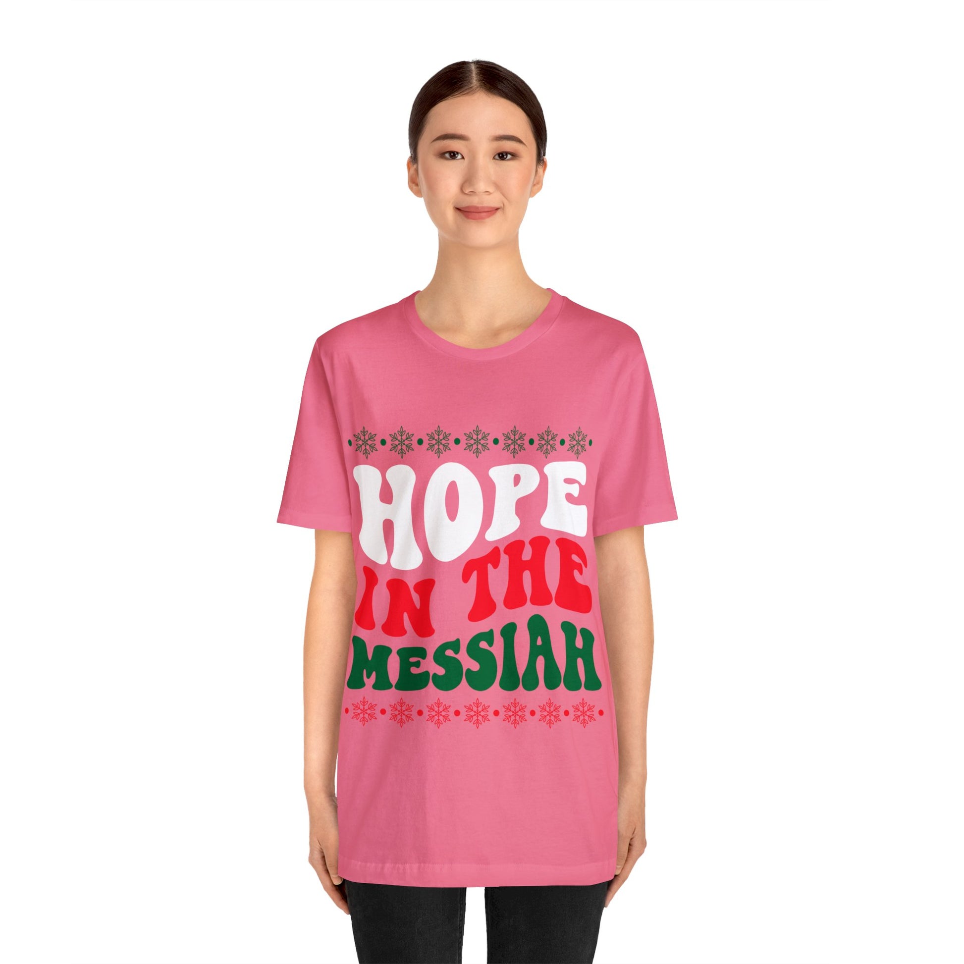 Hope In The Messiah - Unisex Tee
